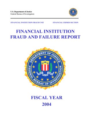 Financial Institution Fraud/Failure Report - 2004 (pdf)