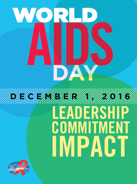 The time to act is now... World AIDS Day. December 1, 2015