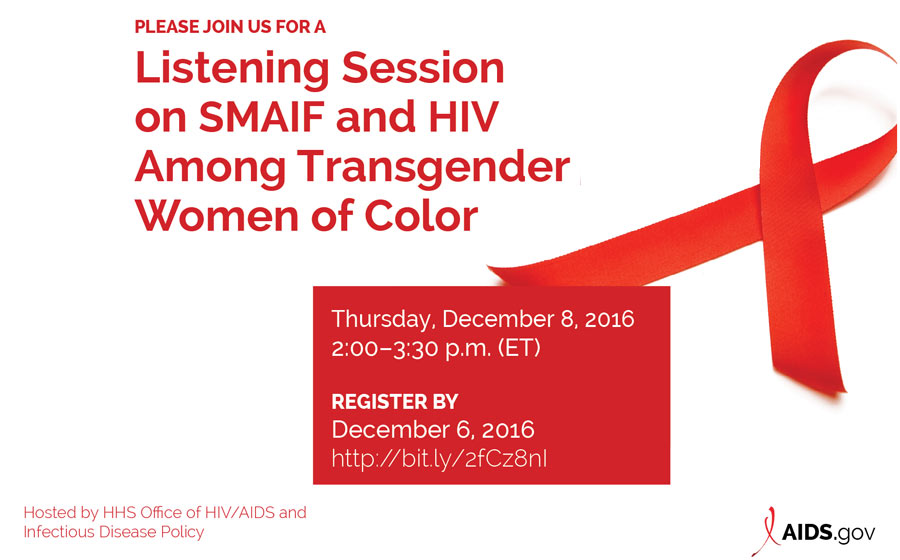 Listening Session on SMAIF and HIV Among Transgender Women of Color
