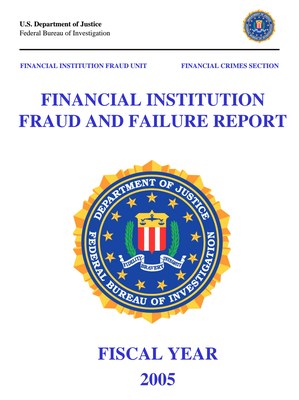 Financial Institution Fraud/Failure Report - 2005 (pdf)