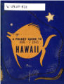 A pocket guide to Hawaii [electronic resource] / prepared by Special Projects Branch, Morale...