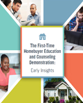 The First-Time Homebuyer Education and Counseling Demonstration: Early Insights 