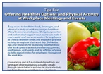 Tips For Offering Healthier Options and Physical Activity at Workplace Meetings and Events