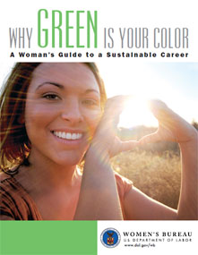 Why Green Is Your Color: A Women's Guide to a Sustainable Career (Cover of Guide)