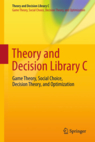 Theory and Decision Library C