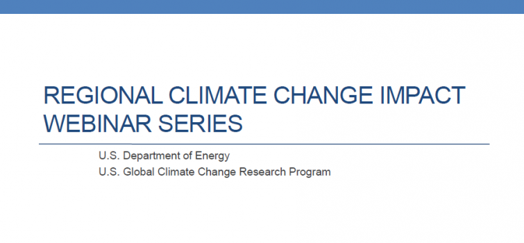 Regional Climate Change Webinar Presentation