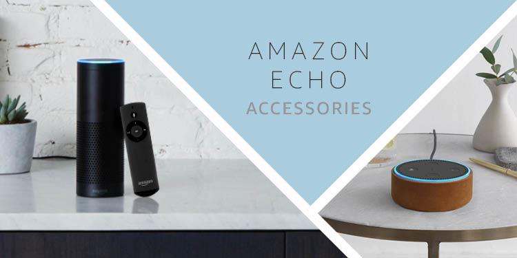 Amazon Echo Accessories