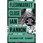 Fleshmarket Close (Inspector Rebus Book 15)