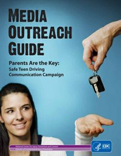 Our Media Outreach Guide can give you ideas on how to work with the media to generate news coverage and raise visibility for Teen Driver Safety Week. | Parents Are the Key to Safe Teen Driving | CDC Injury Center