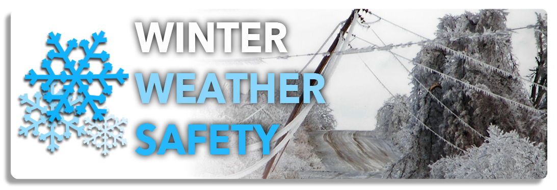 Winter Weather Safety Tips & Preparedness