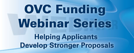 OVC Funding Webinar Series