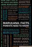 Publication cover for Marijuana: Facts Parents Need to Know