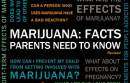 Publication cover for Marijuana: Facts Parents Need to Know