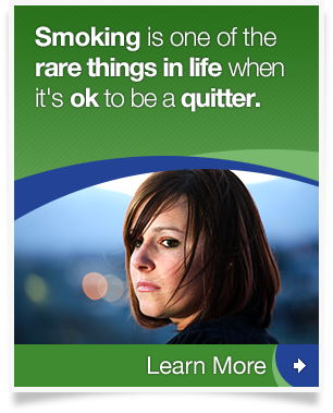 Smoking is one of the rare things in life when it's ok to be a quitter.
