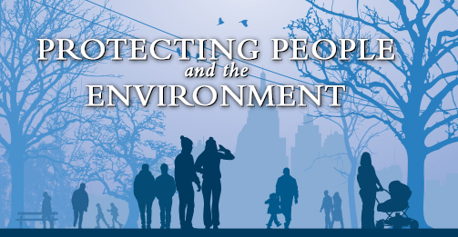 Protecting People and the Environment