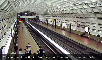 Washington Metro Capital Improvement Program - Washington, D.C.