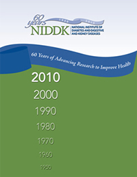 NIDDK: 60 Years of Advancing Research to Improve Health