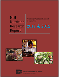 NIH Nutrition Research Report 2011 & 2012