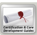 Certification and Core and development guides