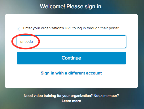 Enter "unt.edu" as your organization's URL.