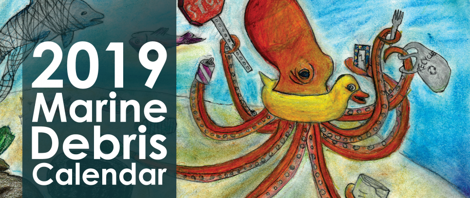 Drawing of octopus with text "2019 Marine Debris Calendar".