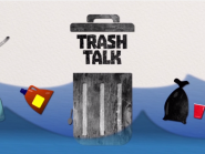 Trash Talk 