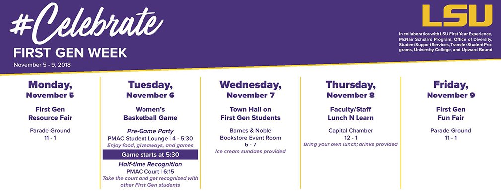 Graphic with LSU logo and #CelebrateFirstGenWeek that is a calendar that shows events happening Monday, Tuesday, Wednesday, Thursday and Friday.