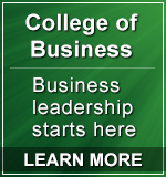 College of Business, business leadership starts here. Learn more.