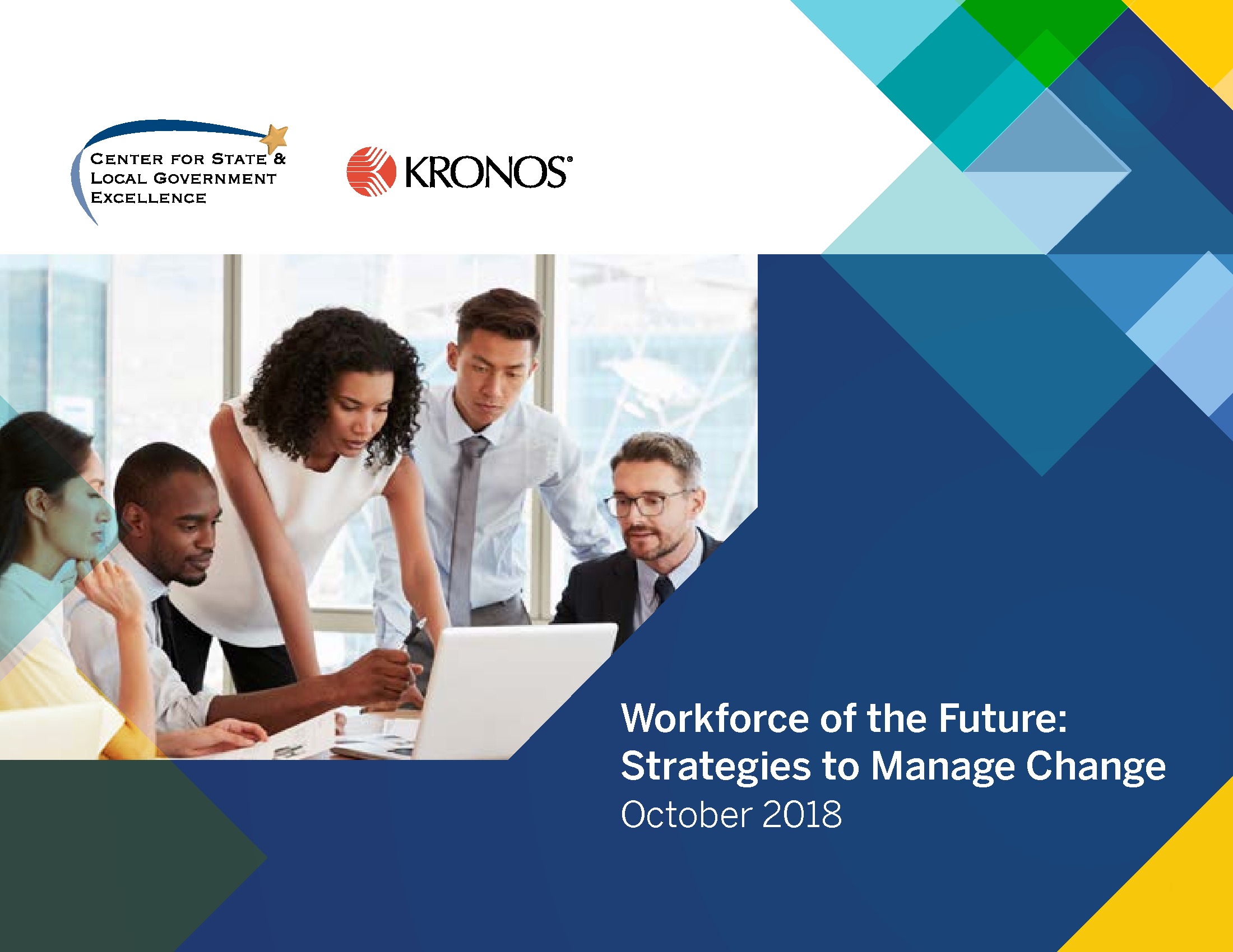Workforce of the Future: Strategies to Manage Change