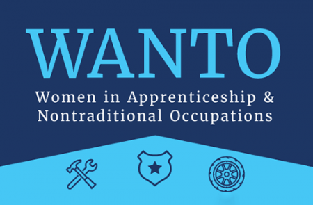 WANTO - women in apprenticeship and nontraditional occupations
