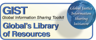 Global Information Sharing Toolkit Click to Launch