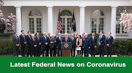 Latest Federal News on Coronavirus