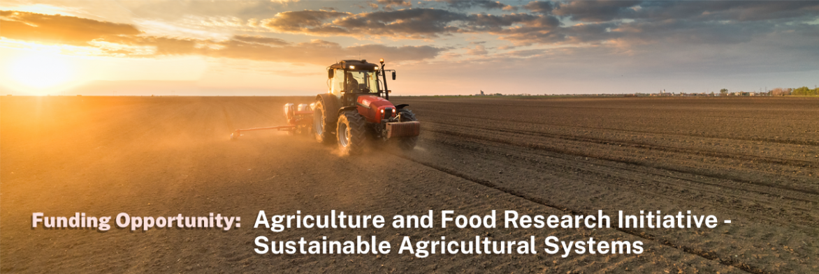 Funding Opportunity- FY 2021 AFRI Sustainable Agriculture Initiative. Image of tractor in field, courtesy of Getty Images. Links to funding page.