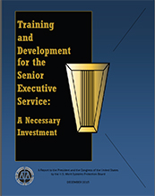 Training & Development for the Senior Executive Service: A Necessary Investment