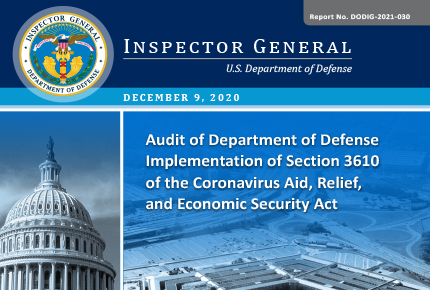 Audit of DoD Implementation of Section 3610 of the Coronavirus Aid, Relief, and Economic Security Act