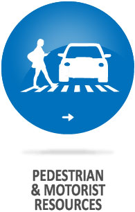 Pedestrian & Motorist Resources