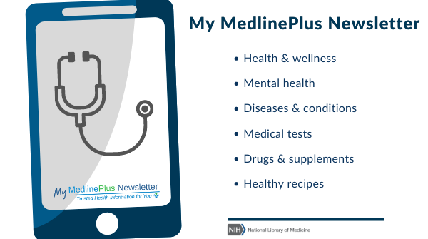 My MedlinePlus Newsletter