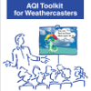 AQI Toolkit for Weathercasters