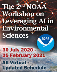 The 2nd NOAA Workshop on Leveraging AI in Environmental Sciences - 30 July 2020-25 February 2021