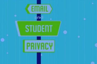 Watch Video: Email and Student Privacy