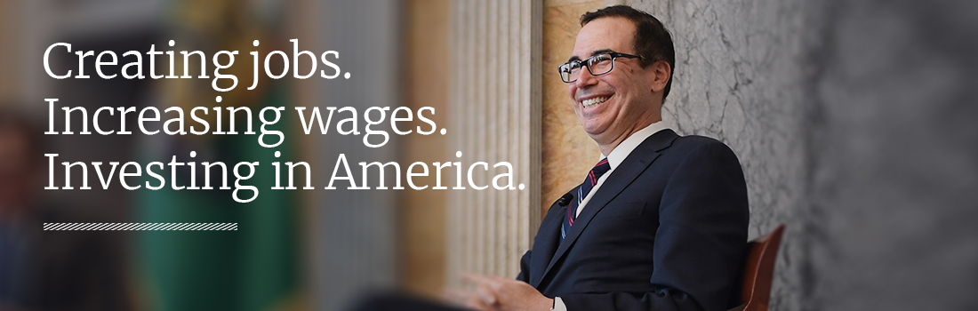 Creating jobs. Increasing wages. Investing in America.