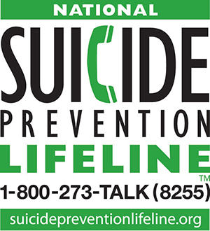National Suicide Prevention Lifeline™ - 1-800-273-TALK (8255) - suicidepreventionlifeline.org