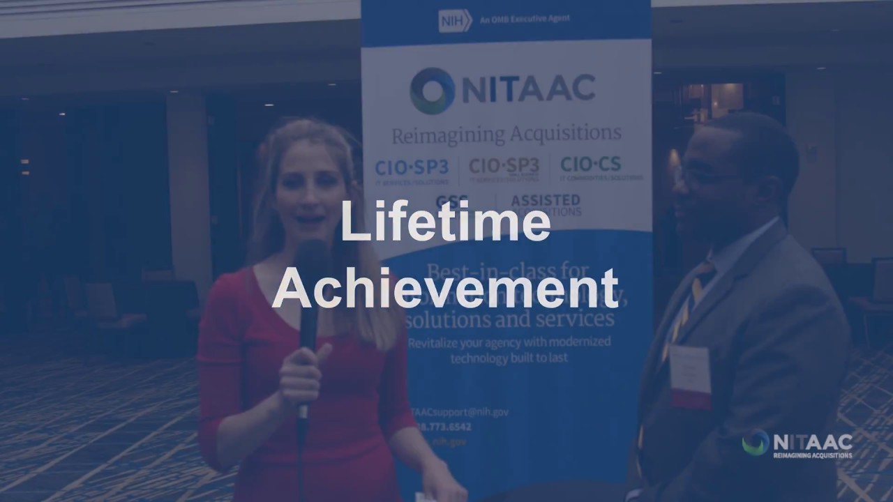 The 2017 NITAAC Performance Excellence Awards for lifetime achievement is presented to one individual (Federal Government or industry) who has ...