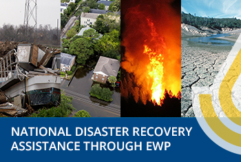 Disaster Recovery Assistance through EWP