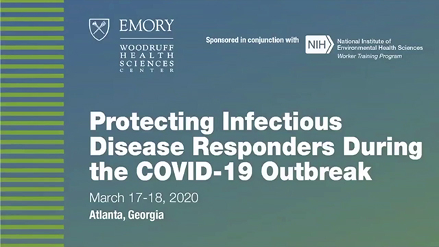 WTP Workshop: Protecting Infectious Disease Responders During the COVID-19 Outbreak – March 17-18, 2020
