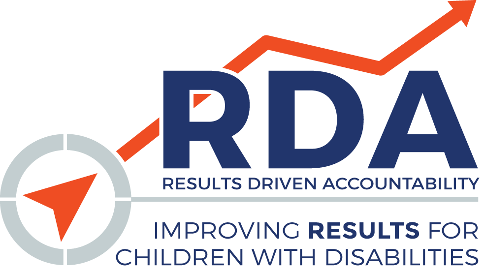 RDA: Results Driven Accountability - Improvign Results for Children with Disabilities