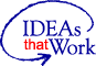 IDEAs that Work