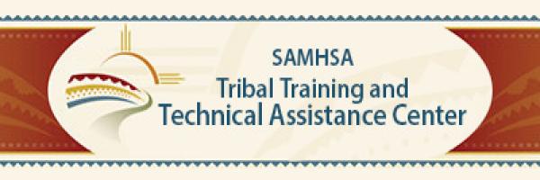 SAMHSA’s Tribal Training and Technical Assistance Center banner