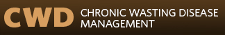 Chronic Wasting Disease Management