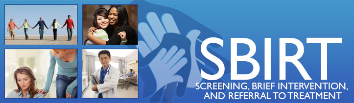 SBIRT: Screening, Brief Intervention, and Referral to Treatment banner image